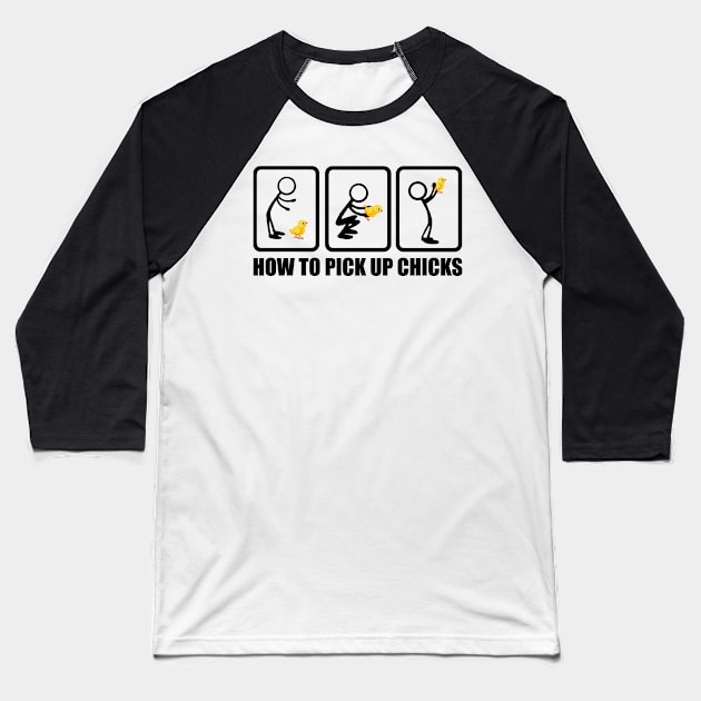 How to pick up chicks Baseball T-Shirt by MommyTee